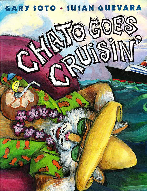 Chato Goes Cruisin', Gary Soto, Susan Guevara, childrens' picture book